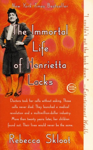 The Immortal Life of Henrietta Lacks by Rebecca Skloot — book cover